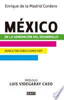 Libro México en la generación del desarrollo