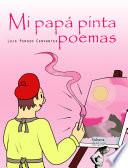 Libro Mi papá pinta poemas