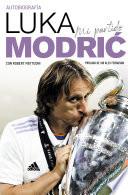 Libro Mi partido. La autobiografía de Luka Modrić