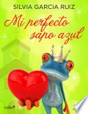 Libro Mi perfecto sapo azul