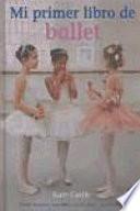 Libro Mi primer libro de ballet