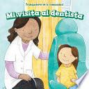 Libro Mi visita al dentista (My Visit to the Dentist)