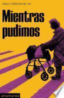 Libro Mientras pudimos