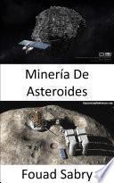 Libro Minería De Asteroides