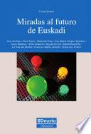 Libro Miradas al futuro de Euskadi