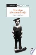 Libro Mis años de aprendizaje