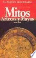 Libro Mitos aztecas y mayas