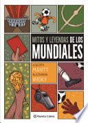 Libro Mitos y leyendas de los mundiales