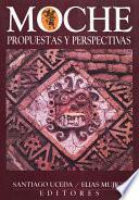 Libro Moche: propuestas y perspectivas