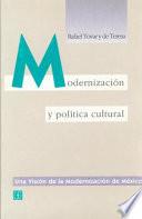 Libro Modernización y política cultural