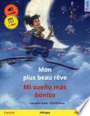 Libro Mon plus beau rêve – Mi sueño más bonito (français – espagnol)