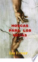 Libro Moscas para los Mayas