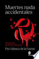 Libro Muertes nada accidentales