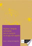 Libro Mujeres y lenguas extranjeras para el comercio en el siglo XIX español