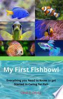 Libro My First Fishbowl
