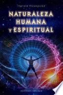 Libro NATURALEZA HUMANA Y ESPIRITUAL