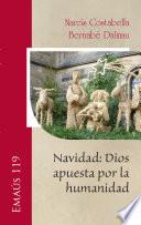 Libro Navidad: Dios apuesta por la humanidad