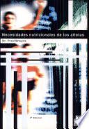 Libro Necesidades nutricionales de los atletas