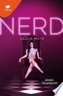 Libro Nerd Libro 2: Jaque mate / Nerd, Book 2: Checkmate