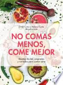 Libro No comas menos, come mejor