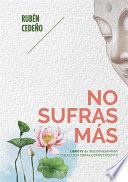 Libro No Sufras Más