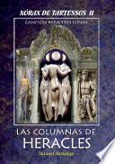 Libro NORAX DE TARTESSOS, II - Las Columnas de Heracles