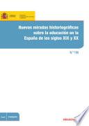 Libro Nuevas miradas historiográficas sobre la educación en la España de los siglos XIX y XX