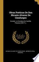 Libro Obras Poéticas de Don Nicasio Alvarez de Cienfuegos: Zoraida. La Condesa de Castilla. Pítacoia (295 P.)...