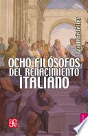 Libro Ocho filósofos del Renacimiento italiano