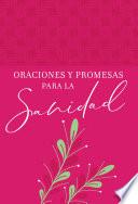 Libro Oraciones y promesas para la sanidad