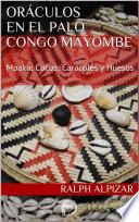 Libro ORÁCULOS EN EL PALO CONGO MAYOMBE