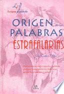 Libro Origen de las palabras estrafalarias