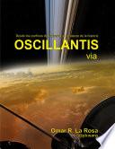 Libro Oscillantis via