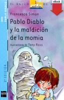 Libro Pablo Diablo y la maldición de la momia