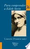 Libro Para comprender a Edith Stein