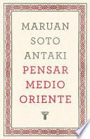 Libro Pensar Medio Oriente / Think Middle East
