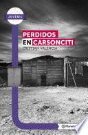 Libro Perdidos en carsonciti - Planeta Lector