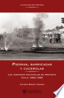 Libro Piedras, barricadas y cacerolas