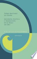 Libro Pierre Matthieu en España
