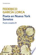 Libro Poeta en Nueva York | Sonetos (Poesía completa 3)