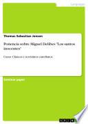 Libro Ponencia sobre Miguel Delibes "Los santos inocentes"