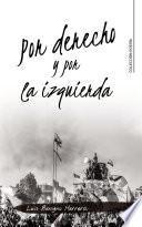 Libro Por derecho y por la izquierda