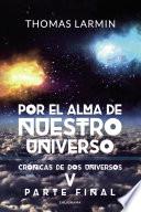 Libro Por el alma de nuestro Universo