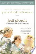 Libro Por la vida de mi hermana (My Sister's Keeper)