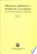 Libro Práctica artística y políticas culturales