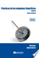 Libro Prácticas de las máquinas frigoríficas (Tomo II)