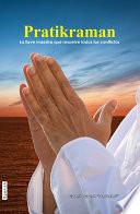 Libro Pratikraman: Freedom Through Apology & Repentance (Spanish)