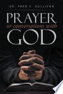 Libro Prayer or Conversations with God