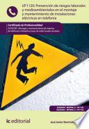 Libro Prevención de riesgos laborales y medioambientales en el montaje y mantenimiento de instalaciones eléctricas en telefonía. ELES0209