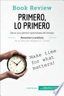 Libro Primero, lo primero de Stephen R. Covey (Análisis de la obra)